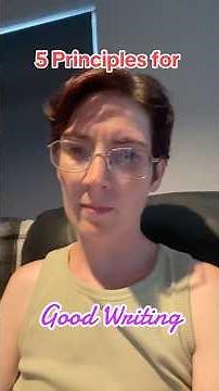 Principles of Good Writing