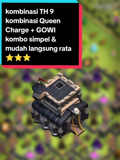 Kombinasi TH 9: Queen Charge GOWI untuk Serangan Simpel