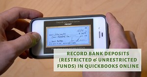 Record Your Nonprofit's Restricted & Unrestricted Funds Using Bank Deposit in QuickBooks Online