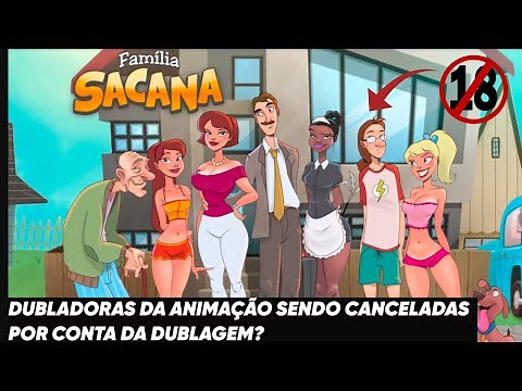 ENTENDA TODA POLÊMICA COM A DUBLAGEM DE FAMÍLIA SACANA