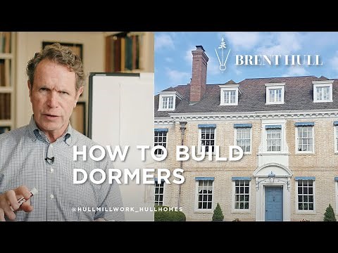 How to Build Dormers and Why it Matters on a Traditional House