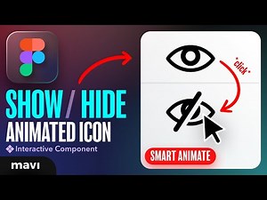 Create an ANIMATED SHOW / HIDE ICON in Figma (Tutorial)
