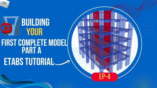 Building Your First Complete Model in ETABS  | ETABS Tutorial for Beginners | Episode D | Eng.Mohamed Mansoor