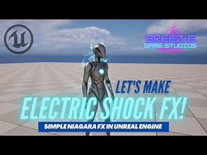 Create Stunning Electric Effects for Players & Items - Unreal Engine Sub-UV Niagara System