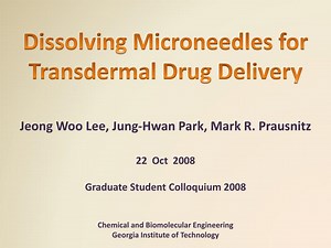 PPT - Dissolving Microneedles for Transdermal Drug Delivery PowerPoint Presentation - ID:2044974