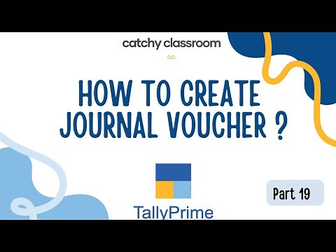 #19 How to create Journal Voucher in Tally Prime | Complete guide for Beginners