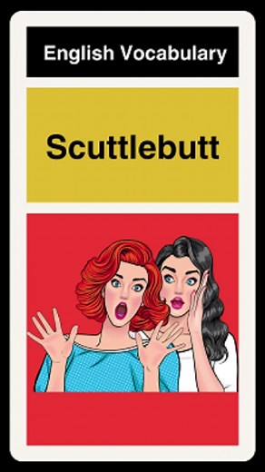 Understanding Scuttlebutt: Meaning and Usage