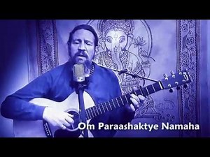 Om Parashaktye Namaha