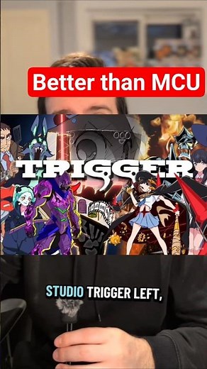 The studio trigger cinematic universe