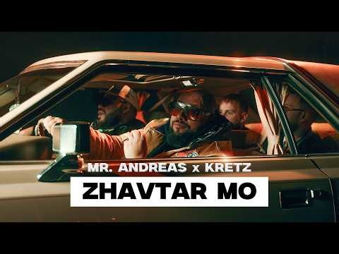 Mr. Andreas x Kretz - Zhavtar mo (Hivatalos videoklip)