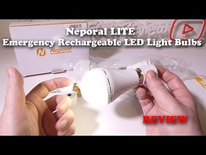 Neporal LITE Emergency Rechargeable LED Light Bulbs REVIEW