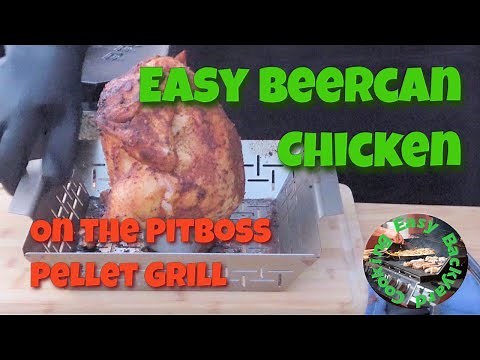 Beer Can Chicken on a Pit Boss Pellet Grill