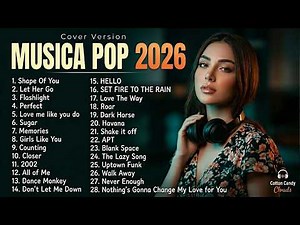Musica Pop en Ingles 2026 🔵 Musicas Internacionais Mais Tocadas 2026 🔵 Top 100 English Songs