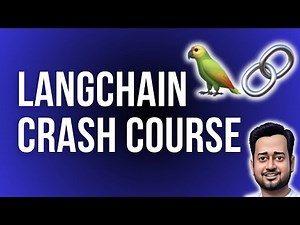 LangChain Crash Course : Learn LangChain in 20 Minutes | QuickStart Tutorial for Beginners