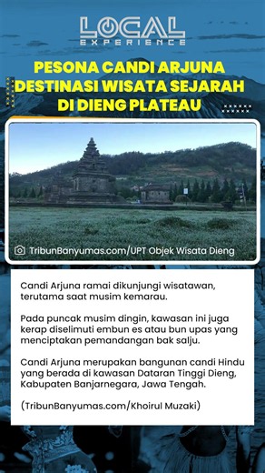 Candi Arjuna di Dataran Tinggi Dieng Jadi Destinasi Wisata Sejarah dengan Fenomena Bun Upas