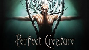 Perfect Creature (2006)