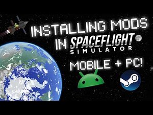 INSTALLING MODS IN SFS IN THE LATEST UPDATE! | MOBILE & PC TUTORIAL | DELTA-V SFS