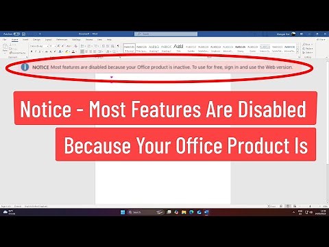 Notice - Most Features Are Disabled Because Your Office Product Is Inactive FIX