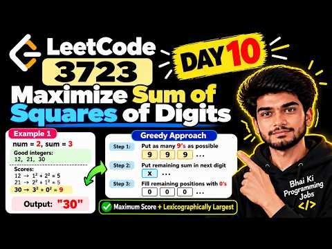 Day 10 | Maximum Sum of Squares | Greedy Approach | LeetCode Solution in Java