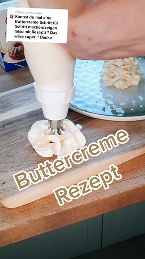 Beliebtes Buttercreme Rezept mit nur 4 Zutaten
