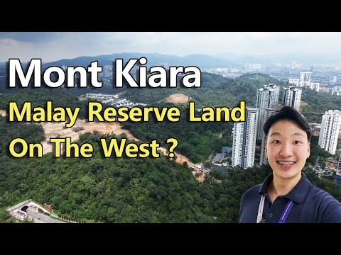 Is the West of Mont Kiara All Malay Reserve Land?