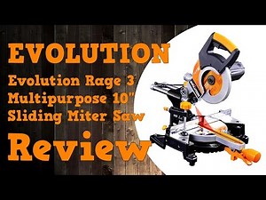 Evolution Rage 3 10 Inch Sliding Miter Saw Review In 4K