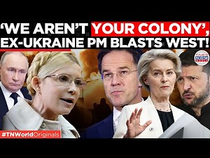 Ex-PM Tymoshenko Says West Hijacked Ukraine’s Sovereignty | Times Now World