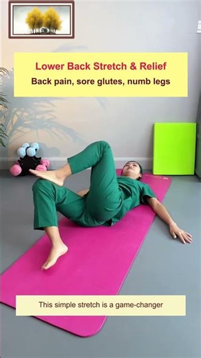 Quick Home Stretch to Relieve Lower Back Pain, Sore Glutes & Leg Numbness