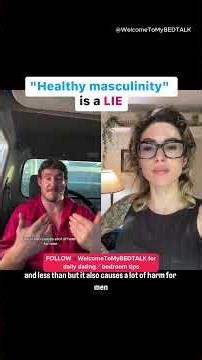 Healthy masculinity is a LIE! #shorts #datingtips #masculinity