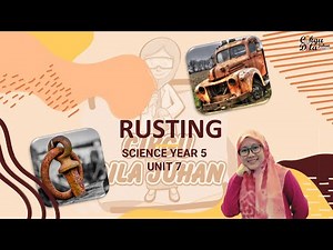 Science Year 5 | Rusting |