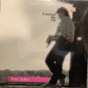 Rosa Bolton - A Woman Like Me