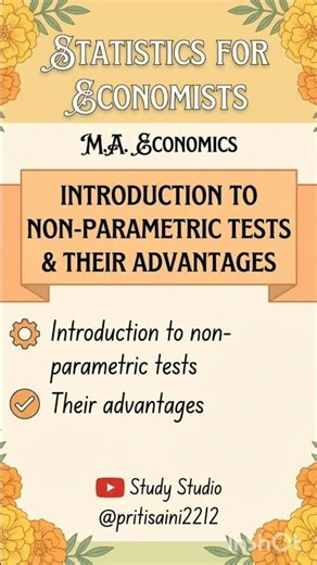 Introduction to Non-Parametric Tests | Advantages | Statistics for Economists