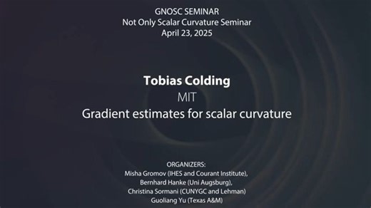 标量曲率的梯度估计 - Tobias Colding