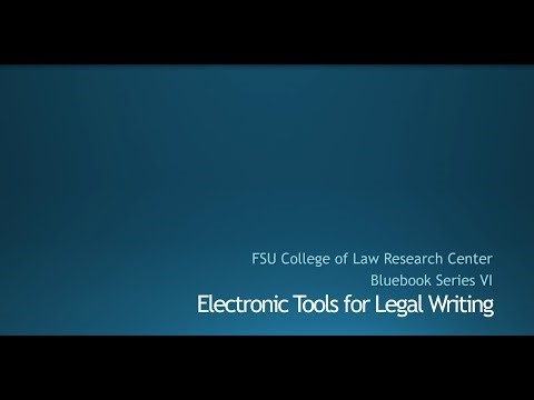 Bluebooking Series Part 6 Electronic Tools for Legal Writing