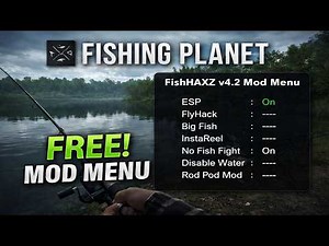 FREE Fishing Planet Mod Menu (FishHAXZ v4.2) 🎣🔥 Next-Level Fishing