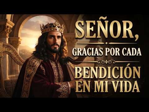 ESCUCHA ESTOS SALMOS Y ACÉRCATE AL SEÑOR | MÚSICA DE DAVID PARA BENDECIR TU HOGAR