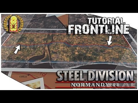 Steel Division: Normandy 44 Tutorial - Frontline (Best How to Play Guide for Beginner)