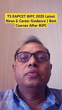 TS EAPCET BiPC 2025 Latest News & Career Guidance | Best Courses After BiPC