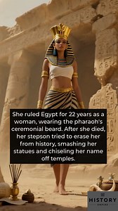 Around 1479 BC Hatshepsut wore a fake beard, commanded armies, and ruled Egypt for 22 years in a man world. She first served as regent for her young stepson Thutmose III and later took on the full powers of a pharaoh. By blending traditional male symbols with subtle feminine features she secured her place in history. Her reign brought peace, prosperity, and great building projects until her stepson sought to erase her legacy from the records. | History Vault