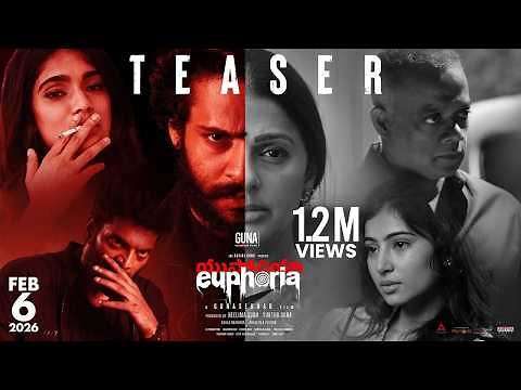 Euphoria Official Teaser | Gunasekhar | Bhumika Chawla | Vignesh | Kaala Bhairava | Gunaa Teamworks