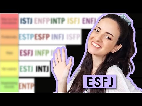 ESFJ tier-ranking the 16 personalities