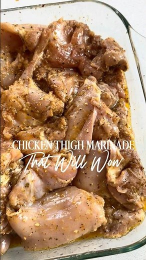 Easy Chicken Thigh Marinade