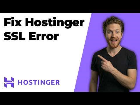 Fix Hostinger SSL Error (2026 Easy Guide)