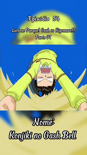 Luta no Parque! Gash vs Kiyomaro! Parte 01# Konjiki no Gash Bell episódio 54#konjikinogashbell#zatchbell#Zatch#foryou#trechosdeanimes#vaiprofycaramba#foryoupage#desenho#fyy#fy#fyp##fyyyyyyyyyyyyyyyy#Konjiki#zatchfam#zatch#Zatch#viral#nostalgia#anime#otaku#foryour#viral#zatchbell⚡ #zatchbell_edite#Zatchbellanime #fãzatchbell #konjikinogash #fypシ