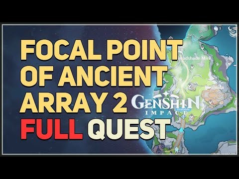 Focal Point of Ancient Array 2 Genshin Impact