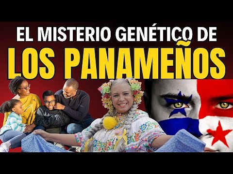 ⏳ El MISTERIO GENÉTICO de los PANAMEÑOS 🧪 El Enigma PANAMÁ: Un Archivo Genético de AMÉRICA🧬 #panama