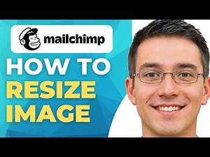 How To Resize Image In Mailchimp