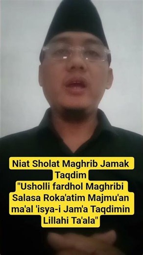 Niat Sholat Maghrib Jama' Taqdim #niatsholat