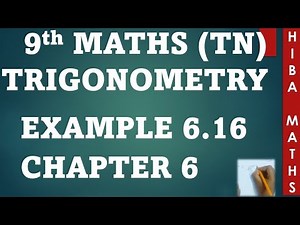 9th maths chapter 6 example 6.16 | trigonometry | tn samacheer hiba maths