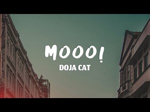 Doja Cat - MOOO! (Lyrics)